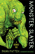 Cover Image for Monster Slayer: A Beowulf Tale -- Brian Patten, Paperback