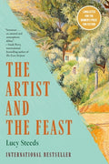 Cover Image for The Artist and the Feast -- Lucy Steeds, Paperback