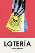 Cover Image for Lotería: Stories -- Cynthia Pelayo, Paperback