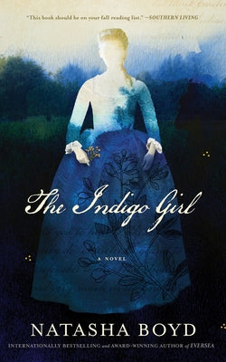 Cover Image for The Indigo Girl -- Natasha Boyd, Hardcover