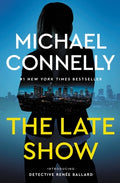 Cover Image for The Late Show -- Michael Connelly, Paperback