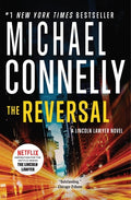 Cover Image for The Reversal -- Michael Connelly, Paperback