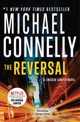 Cover Image for The Reversal -- Michael Connelly, Paperback