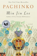 Cover Image for Pachinko (National Book Award Finalist) -- Min Jin Lee, Hardcover