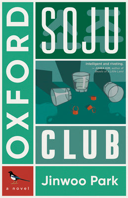 Cover Image for Oxford Soju Club -- Jinwoo Park, Paperback