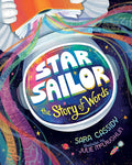 Cover Image for Star Sailor, the Story of Words -- Sara Cassidy, Hardcover