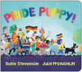 Cover Image for Pride Puppy! -- Robin Stevenson, Board Books