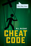 Cover Image for Cheat Code -- M. J. McIsaac, Paperback