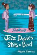 Cover Image for Jazz Davies Skips a Beat -- Melanie Florence, Paperback