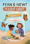 Cover Image for Fern and Newt and the Lost Loot -- Mireille Messier, Paperback