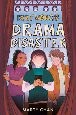 Cover Image for Izzy Wong's Drama Disaster -- Marty Chan, Paperback