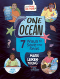 Cover Image for One Ocean: 7 Ways to Save the Seas -- Mark Leiren-Young, Hardcover