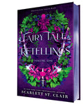 Cover Image for Fairy Tale Retellings, Volume I -- Scarlett St Clair, Hardcover