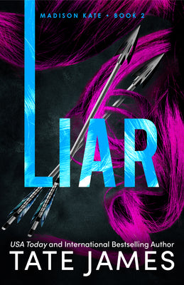 Cover Image for Liar -- Tate James, Paperback