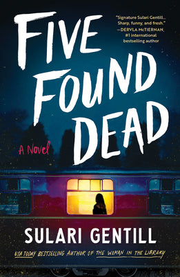 Cover Image for Five Found Dead -- Sulari Gentill, Paperback