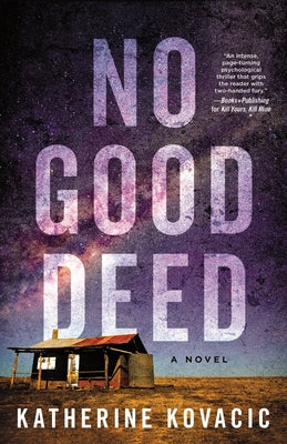 Cover Image for No Good Deed -- Katherine Kovacic, Paperback