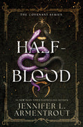 Cover Image for Half-Blood -- Jennifer L. Armentrout, Paperback
