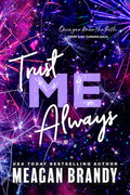 Cover Image for Trust Me Always -- Meagan Brandy, Paperback