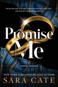 Cover Image for Promise Me -- Sara Cate, Paperback