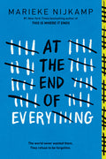Cover Image for At the End of Everything -- Marieke Nijkamp, Paperback