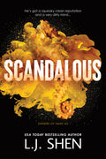 Cover Image for Scandalous -- L. J. Shen, Paperback