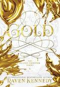 Cover Image for Gold -- Raven Kennedy, Hardcover