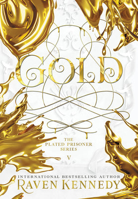 Cover Image for Gold -- Raven Kennedy, Hardcover
