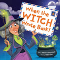 Cover Image for When the Witch Wrote Back! -- Nathan Christopher, Hardcover