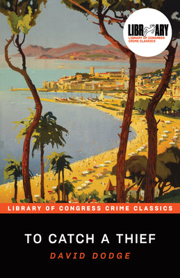 Cover Image for To Catch a Thief -- David Dodge, Paperback