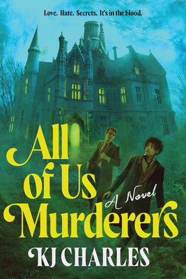 Cover Image for All of Us Murderers -- KJ Charles, Paperback
