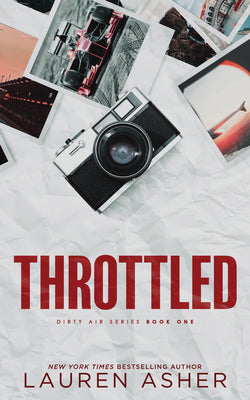 Cover Image for Throttled (Deluxe Edition) -- Lauren Asher, Paperback