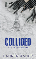 Cover Image for Collided (Deluxe Edition) -- Lauren Asher, Paperback