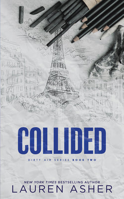 Cover Image for Collided (Deluxe Edition) -- Lauren Asher, Paperback