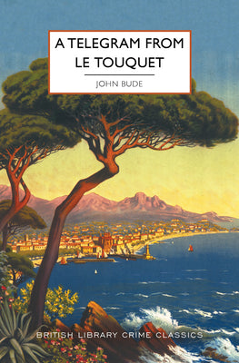 Cover Image for A Telegram from Le Touquet -- John Bude, Paperback