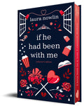 Cover Image for If He Had Been with Me (Collector's Edition) -- Laura Nowlin, Hardcover