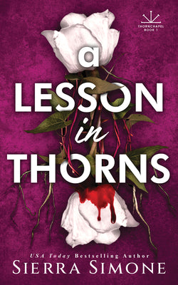 Cover Image for A Lesson in Thorns -- Sierra Simone, Paperback