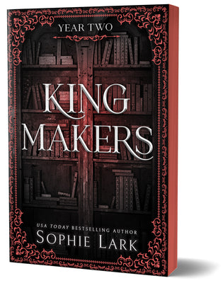 Cover Image for Kingmakers: Year Two (Deluxe Edition) -- Sophie Lark, Paperback