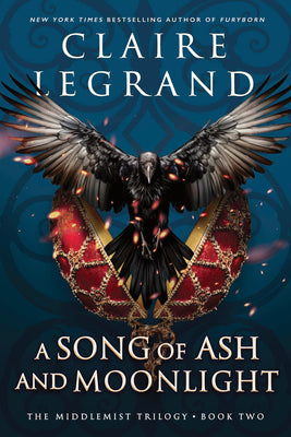 Cover Image for A Song of Ash and Moonlight -- Claire Legrand, Paperback