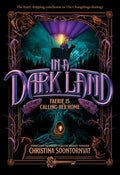 Cover Image for In a Dark Land -- Christina Soontornvat, Paperback