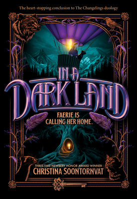 Cover Image for In a Dark Land -- Christina Soontornvat, Paperback