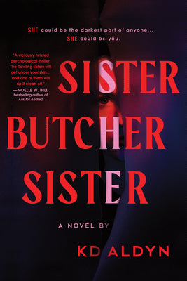 Cover Image for Sister, Butcher, Sister -- Kd Aldyn, Paperback