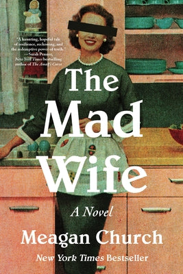 Cover Image for The Mad Wife -- Meagan Church, Paperback