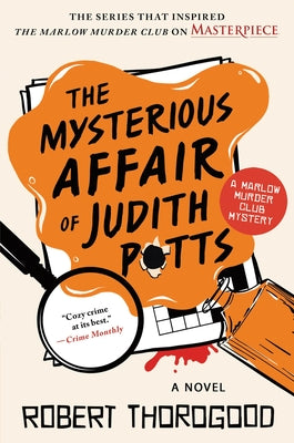 Cover Image for The Mysterious Affair of Judith Potts -- Robert Thorogood, Hardcover