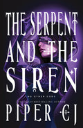 Cover Image for The Serpent and the Siren (Standard Edition) -- Piper Cj, Paperback