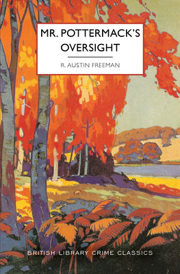 Cover Image for Mr. Pottermack's Oversight -- R. Austin Freeman, Paperback