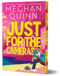 Cover Image for Just for the Cameras (Deluxe Edition) -- Meghan Quinn, Paperback
