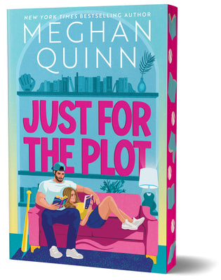 Cover Image for Just for the Plot (Deluxe Edition) -- Meghan Quinn, Paperback