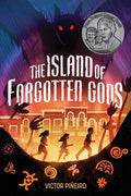 Cover Image for The Island of Forgotten Gods -- Victor Piñeiro, Paperback