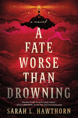 Cover Image for A Fate Worse Than Drowning -- Sarah L. Hawthorn, Paperback