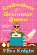 Cover Image for Confessions of a Grammar Queen -- Eliza Knight, Paperback